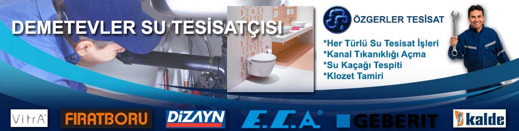 Demetevler Sıhhi Tesisatçı